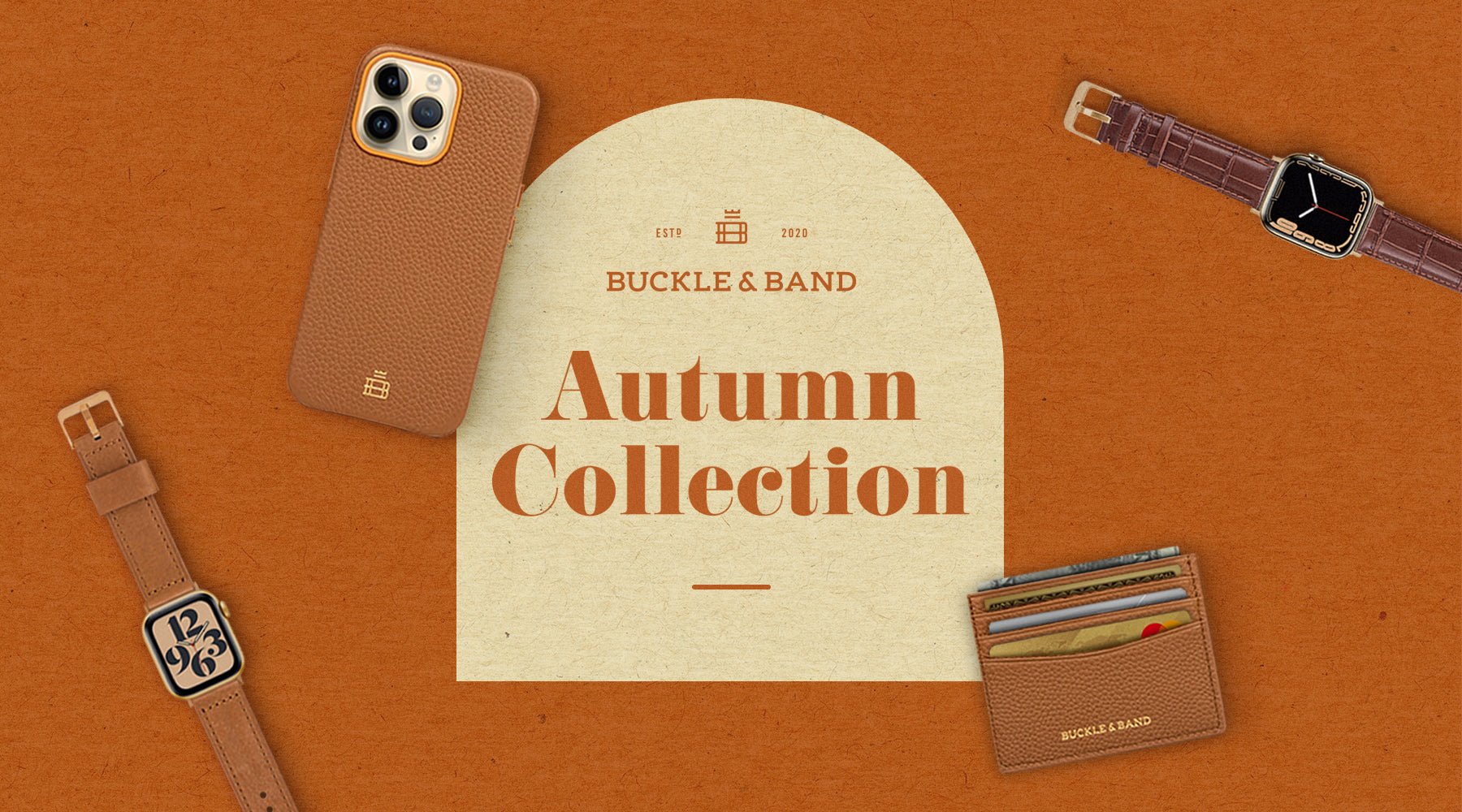 Buckle and Band Autumn Collection - Buckle and Band